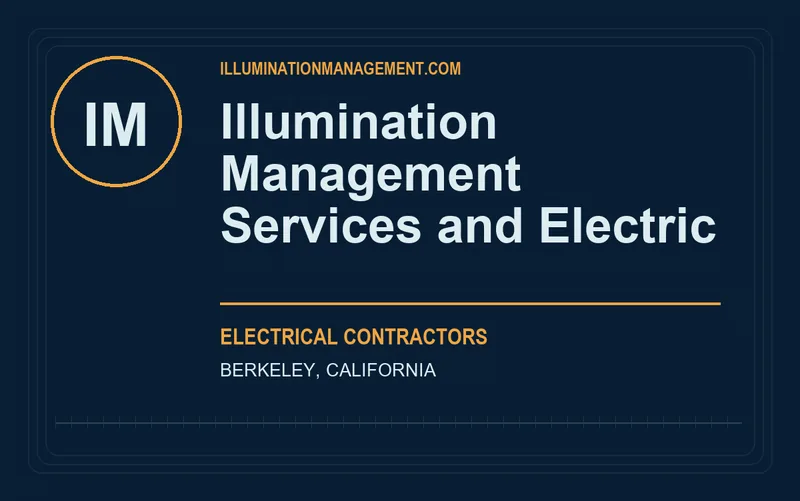 Illumination Management Services and Electric in Berkeley, California