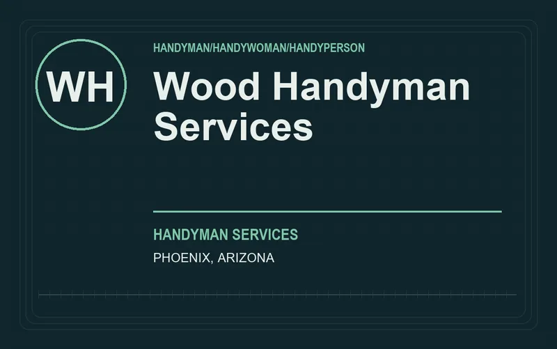 Wood Handyman Services in Phoenix, Arizona