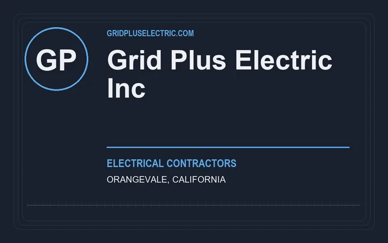 Grid Plus Electric Inc in Orangevale, California