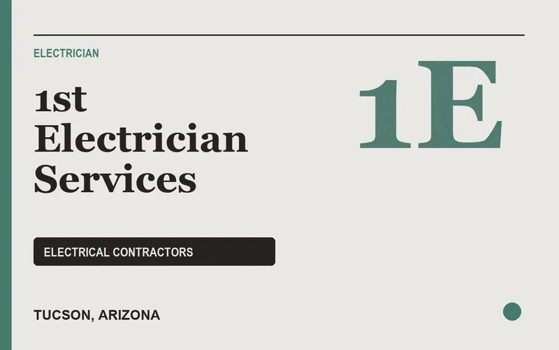 1st Electrician Services in Tucson, Arizona