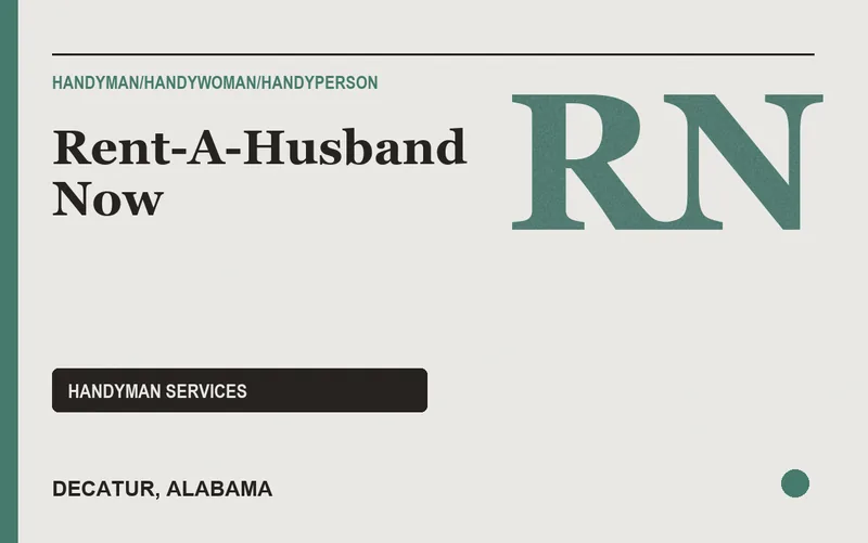 Rent-A-Husband Now in Decatur, Alabama