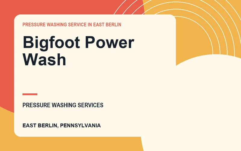 Bigfoot Power Wash in East Berlin, Pennsylvania