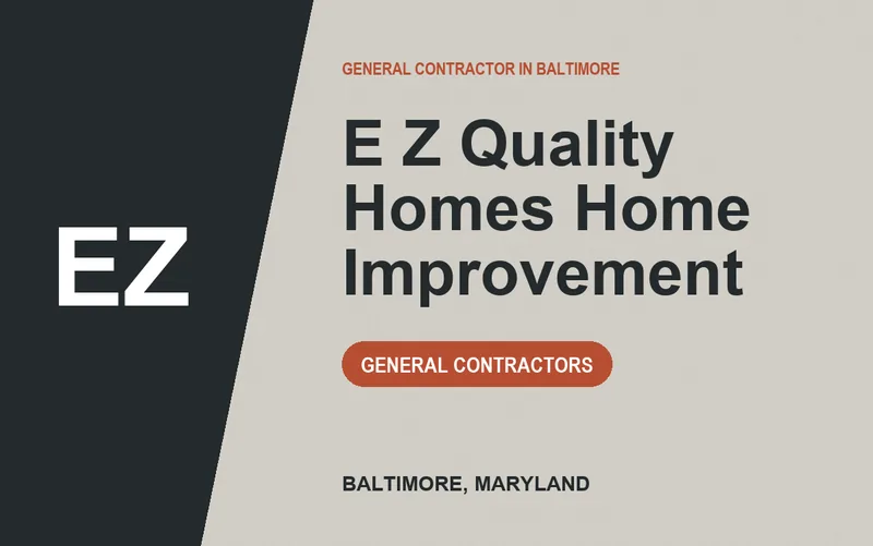 E Z Quality Homes Home Improvement in Baltimore, Maryland