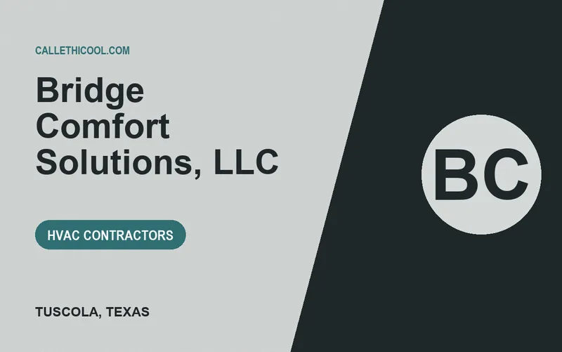 Bridge Comfort Solutions, LLC in Tuscola, Texas
