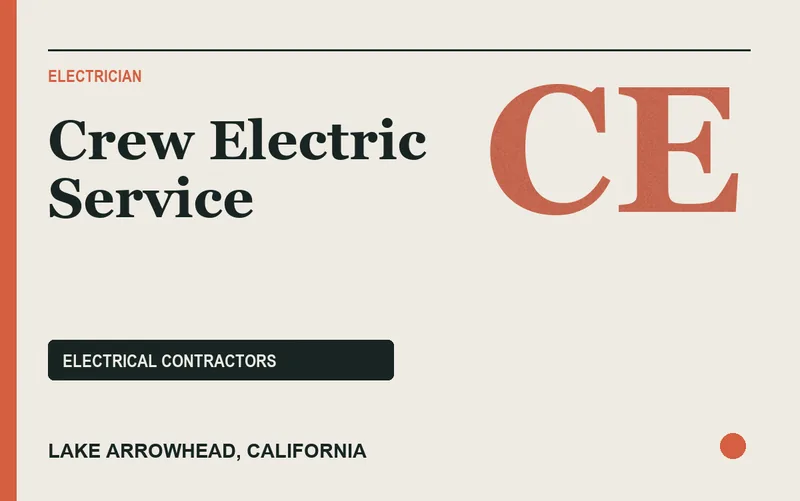 Crew Electric Service in Lake Arrowhead, California