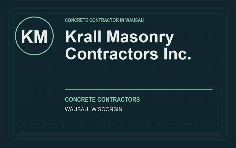 Krall Masonry Contractors Inc. in Wausau, Wisconsin