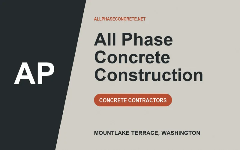 All Phase Concrete Construction in Mountlake Terrace, Washington