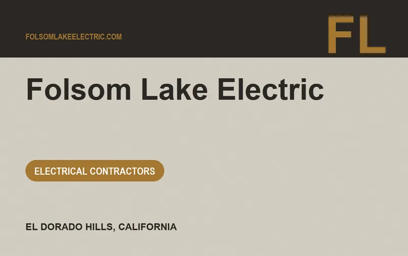 Folsom Lake Electric in El Dorado Hills, California