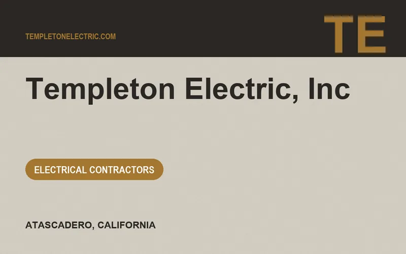 Templeton Electric, Inc in Atascadero, California