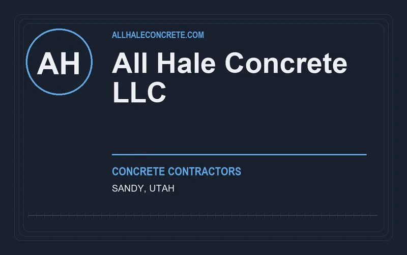 All Hale Concrete LLC in Sandy, Utah