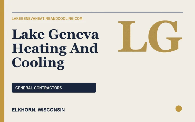 Lake Geneva Heating And Cooling in Elkhorn, Wisconsin