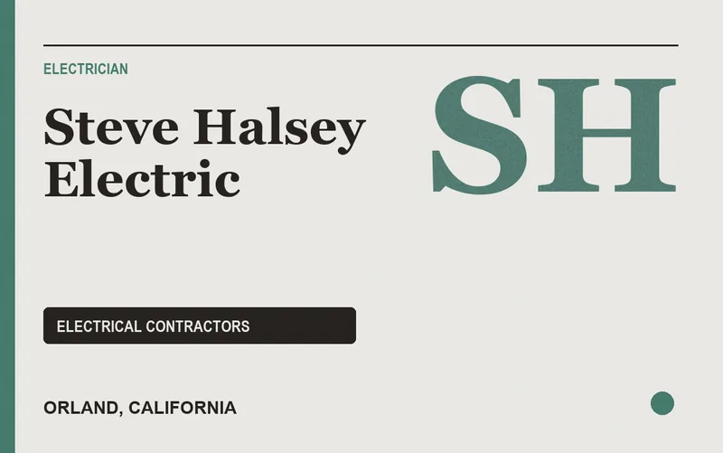 Steve Halsey Electric in Orland, California