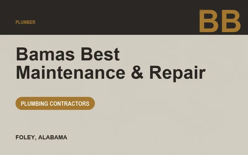 Bamas Best Maintenance & Repair in Foley, Alabama