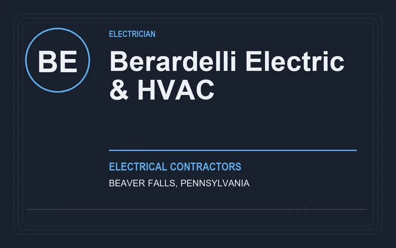 Berardelli Electric & HVAC in Beaver Falls, Pennsylvania