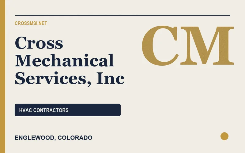Cross Mechanical Services, Inc in Englewood, Colorado