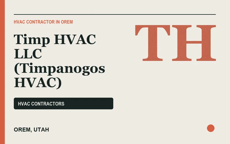 Timp HVAC LLC (Timpanogos HVAC) in Orem, Utah