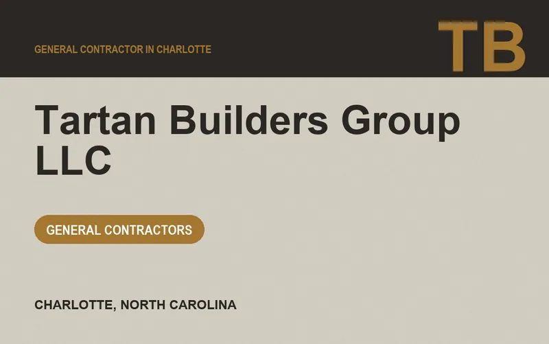 Tartan Builders Group LLC in Charlotte, North Carolina