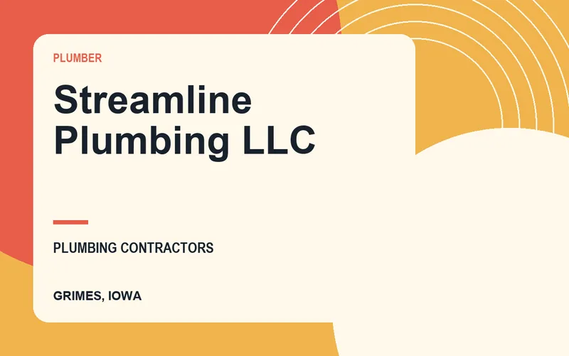 Streamline Plumbing LLC in Grimes, Iowa
