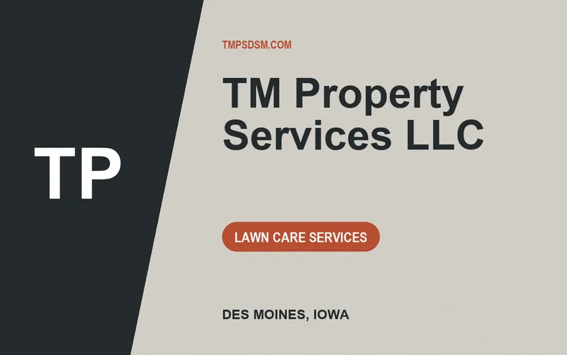 TM Property Services LLC in Des Moines, Iowa