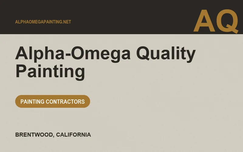 Alpha-Omega Quality Painting in Brentwood, California