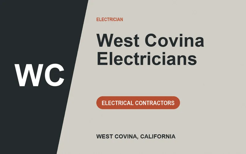 West Covina Electricians in West Covina, California