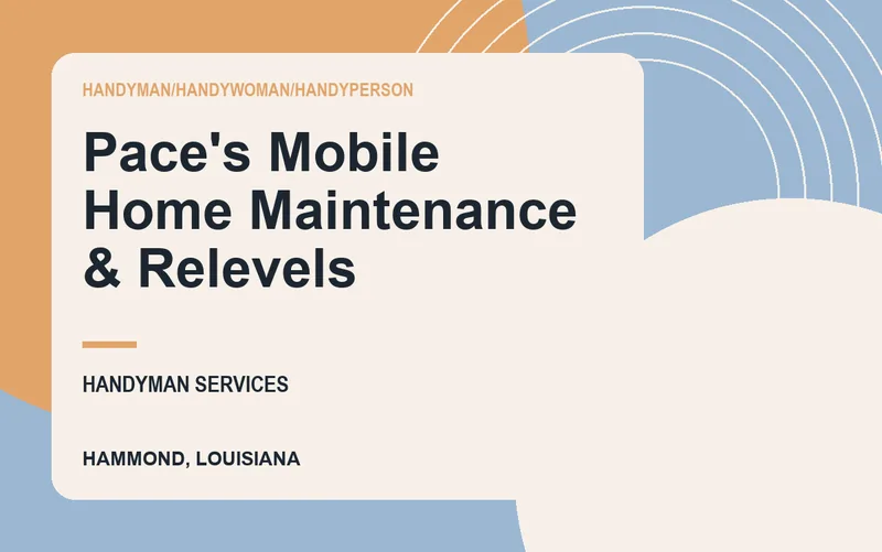 Pace's Mobile Home Maintenance & Relevels in Hammond, Louisiana