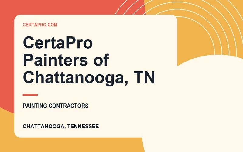 CertaPro Painters of Chattanooga, TN in Chattanooga, Tennessee