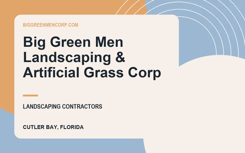 Big Green Men Landscaping & Artificial Grass Corp in Cutler Bay, Florida