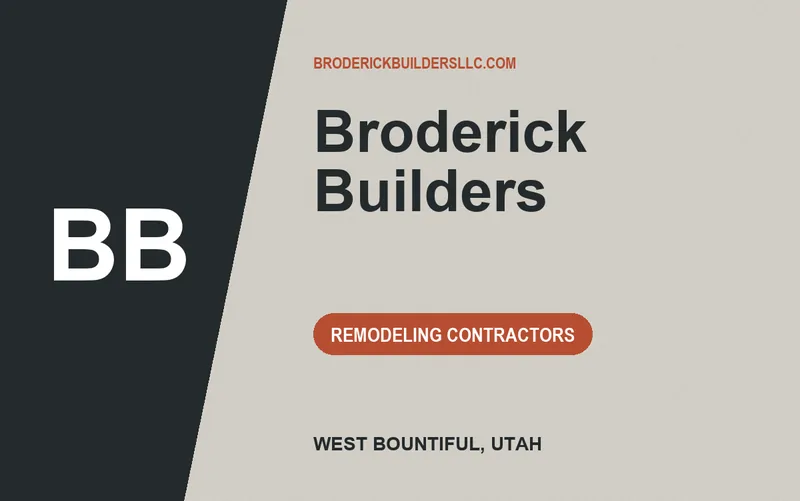 Broderick Builders in West Bountiful, Utah