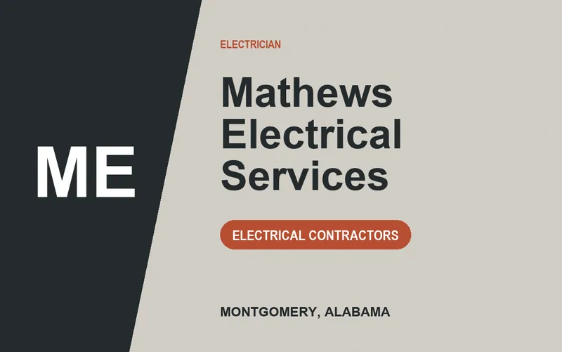 Mathews Electrical Services in Montgomery, Alabama