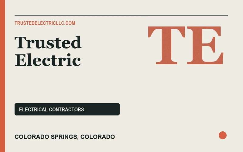 Trusted Electric in Colorado Springs, Colorado