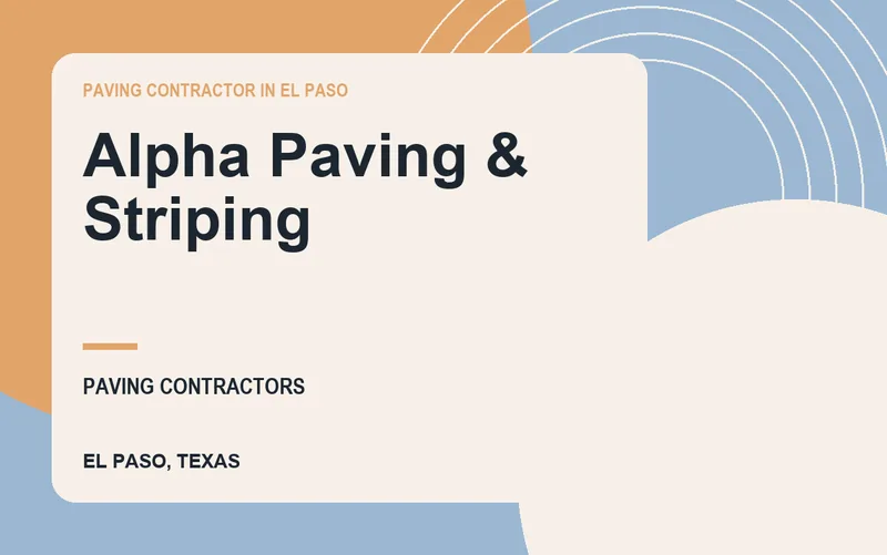 Alpha Paving & Striping in El Paso, Texas