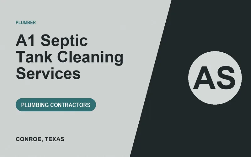A1 Septic Tank Cleaning Services in Conroe, Texas