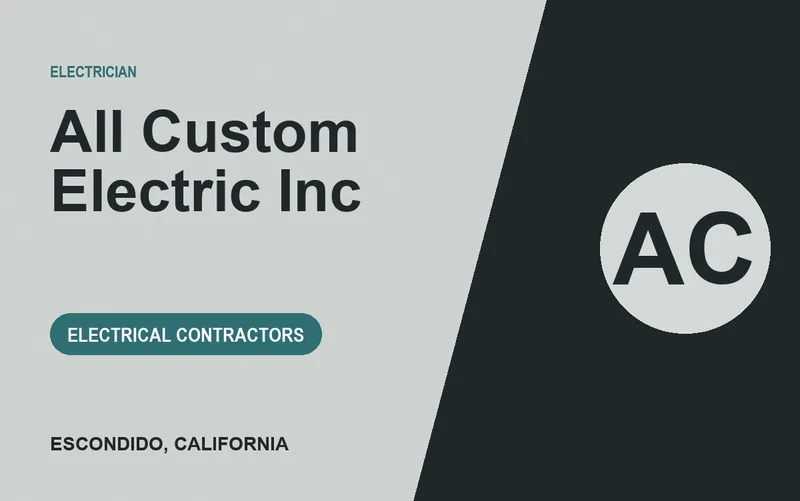 All Custom Electric Inc in Escondido, California