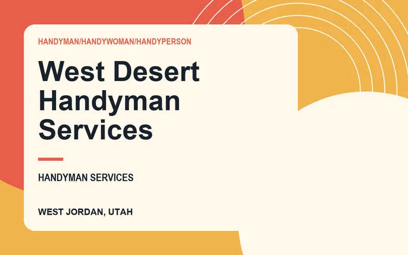 West Desert Handyman Services in West Jordan, Utah