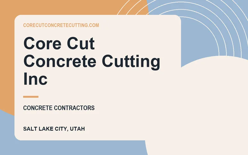 Core Cut Concrete Cutting Inc in Salt Lake City, Utah