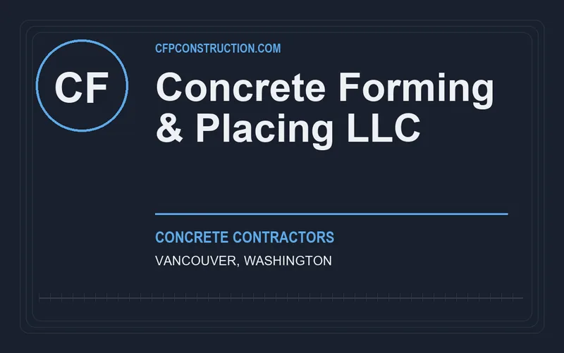 Concrete Forming & Placing LLC in Vancouver, Washington