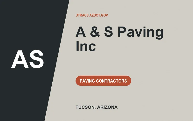 A & S Paving Inc in Tucson, Arizona