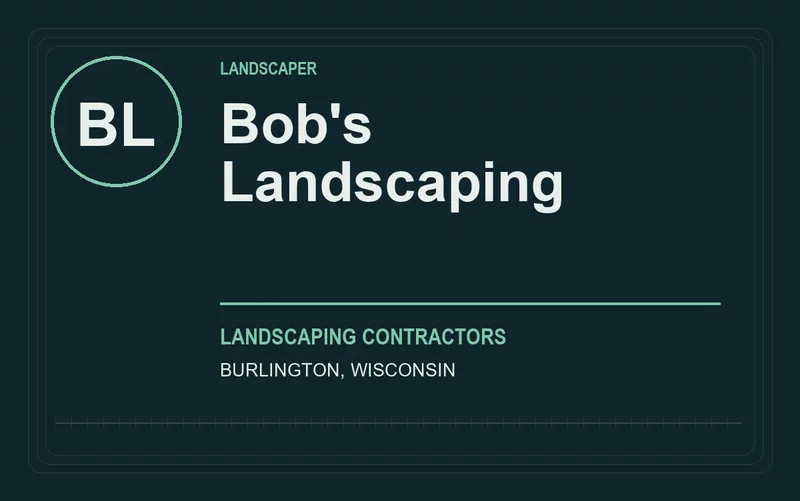 Bob's Landscaping in Burlington, Wisconsin