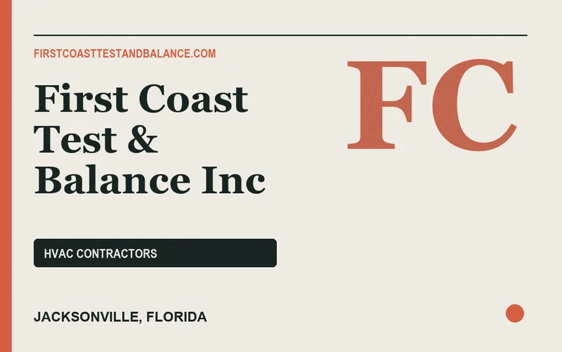 First Coast Test & Balance Inc in Jacksonville, Florida