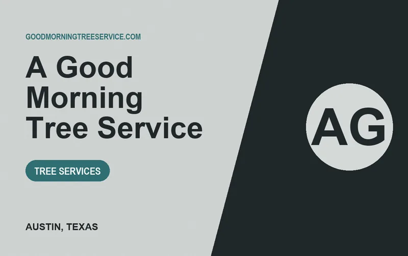 A Good Morning Tree Service in Austin, Texas