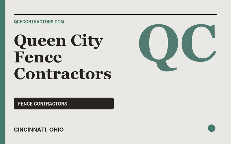 Queen City Fence Contractors in Cincinnati, Ohio