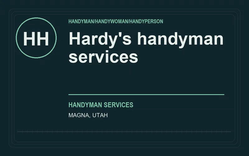 Hardy's handyman services in Magna, Utah