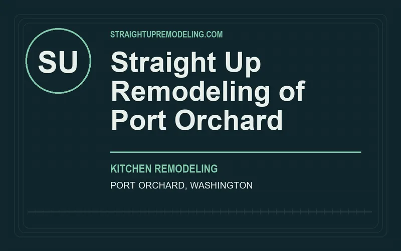 Straight Up Remodeling of Port Orchard in Port Orchard, Washington