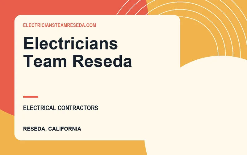 Electricians Team Reseda in Reseda, California