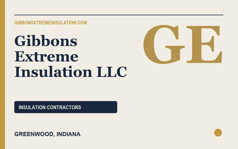 Gibbons Extreme Insulation LLC in Greenwood, Indiana