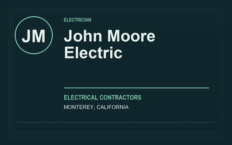John Moore Electric in Monterey, California