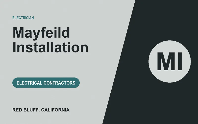 Mayfeild Installation in Red Bluff, California