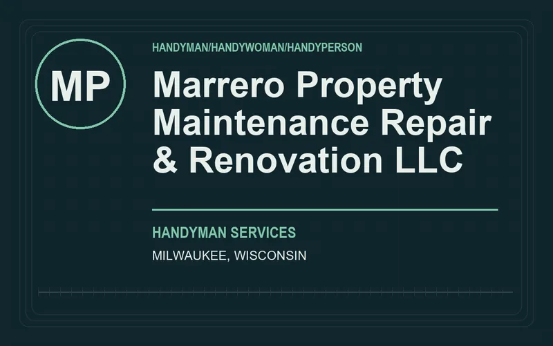 Marrero Property Maintenance Repair & Renovation LLC in Milwaukee, Wisconsin
