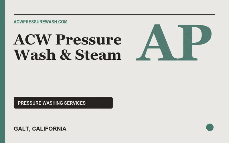 ACW Pressure Wash & Steam in Galt, California